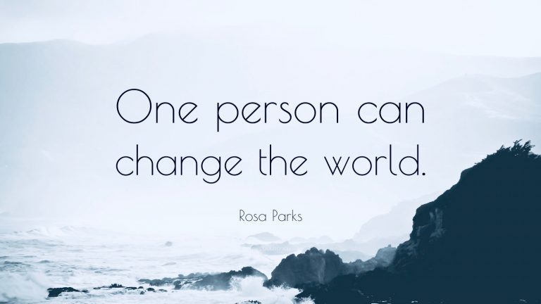 One Person Can Change The World